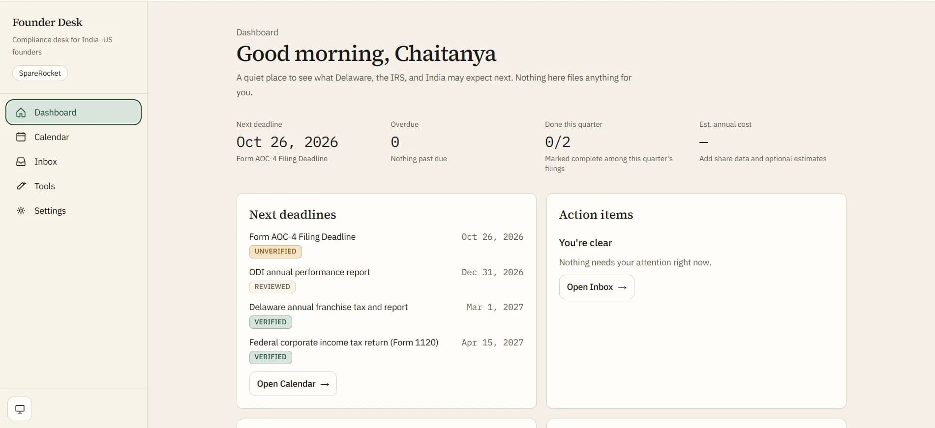 Founder Desk dashboard greeting Chaitanya, with four stats (next deadline Oct 26, 2026, nothing overdue, 0 of 2 done this quarter, estimated annual cost), a Next deadlines list with Unverified, Reviewed and Verified badges, and an Action items card reading You're clear.